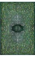 Monogram "d" Notebook: Blank Journal Diary Memoir Log Logue(4 Rustic Three 150 Lined)