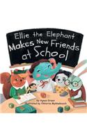 Ellie the Elephant Makes New Friends at School