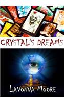 Crystal's Dreams