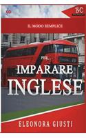 Il Modo Semplice Per Imparare L'Inglese