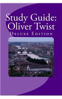Study Guide: Oliver Twist: Deluxe Edition