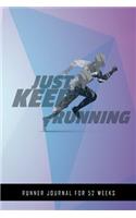 Just Keep Running