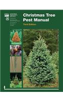 Christmas Tree Pest Manual (Third Edition)