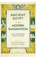 Ancient Egypt in the Modern Imagination