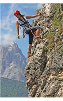 A Rock Climbing Journal: 6 X 9 110 Pages - Rock Climbing Notebook, Rock Climbing Log, Rock Climbing Diary