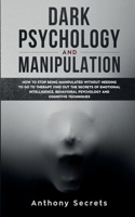 Dark Psychology and Manipulation