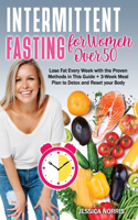 Intermittent Fasting for Women Over 50
