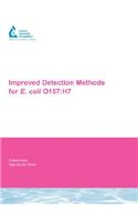Improved Detection Methods for E. Coli 0157