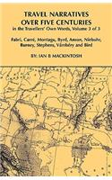 Travel Narratives Over Five Centuries - Volume 3