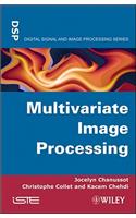 Multivariate Image Processing