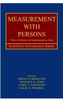 Measurement with Persons