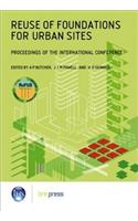 Reuse of Foundations for Urban Sites: Proceedings of the International Conference (Ep 73)