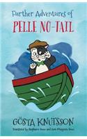 Further Adventures of Pelle No-Tail
