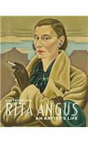 Rita Angus: An Artist's Life: An Artist's Life