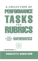 A Collection of Performance Tasks & Rubrics: Upper Elementary Mathematics: (Math Performance Tasks)