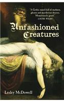 Unfashioned Creatures
