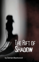 Rift of Shadows