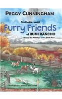 Festivities with Furry Friends of Rumi Rancho