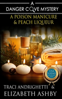 Poison Manicure & Peach Liqueur