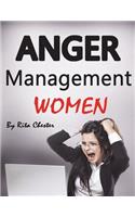 Anger Management Women: Anger Management Tips and Solutions for Women