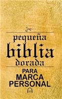 Pequena Biblia Dorada para Marca Personal