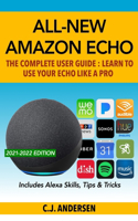 All-New Amazon Echo - The Complete User Guide