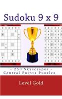 Sudoku 9 X 9 - 250 Skyscraper - Central Points Puzzles - Level Gold: 9 X 9 Pitstop Vol. 114 Sudoku for Your Mood