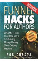 Funnel Hacks for Authors (Vol. 1)