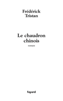 Le chaudron chinois