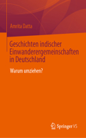 Geschichten Indischer Einwanderergemeinschaften in Deutschland