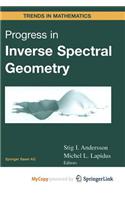 Progress in Inverse Spectral Geometry