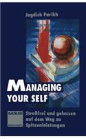 Managing Your Self