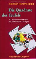 Die Quadrate Des Teufels: 112 Mathematische Ratsel Mit Ausfuhrlichen Losungen