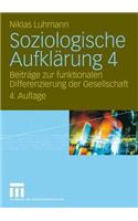 Soziologische Aufklarung 4