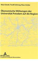 Oekonomische Wirkungen der Universitaet Potsdam auf die Region