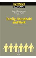 Family, Household and Work