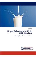 Buyer Behaviour in Fluid Milk Markets