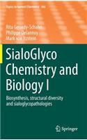 Sialoglyco Chemistry and Biology I