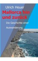 Mallorca hin und zurück: (German)
