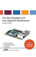 Mit dem Raspberry Pi zum eigenen Homeserver