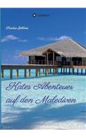 Kates Abenteuer auf den Malediven