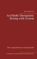 SysTheBo Therapeutic Boxing with System