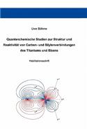 Quantenchemische Studien zur Struktur und Reaktivität von Carben- und Silylenverbindungen des Titaniums und Eisens: (German)