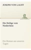 Die Heilige Vom Niederrhein