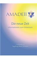 Amadeii - Die neue Zeit