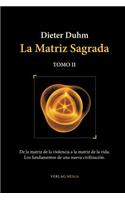 Matriz Sagrada - Tomo II