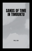 Sands of Time in Timbuktu