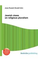 Jewish Views on Religious Pluralism