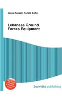 Lebanese Ground Forces Equipment