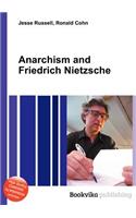 Anarchism and Friedrich Nietzsche